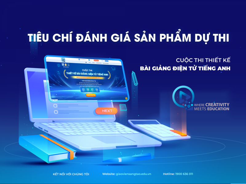 TIÊU CHÍ ĐÁNH GIÁ SẢN PHẨM DỰ THI CUỘC THI THIẾT KẾ BÀI GIẢNG ĐIỆN TỬ TIẾNG ANH